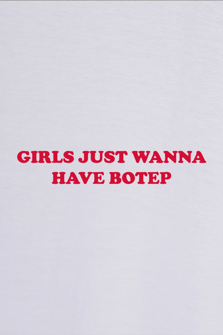 Girls wanna have botep - T-Shirt