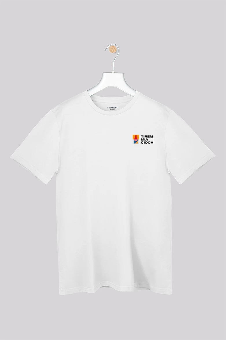 Tìrem mìa cioch - T-Shirt