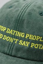 Don't Date People - Hat