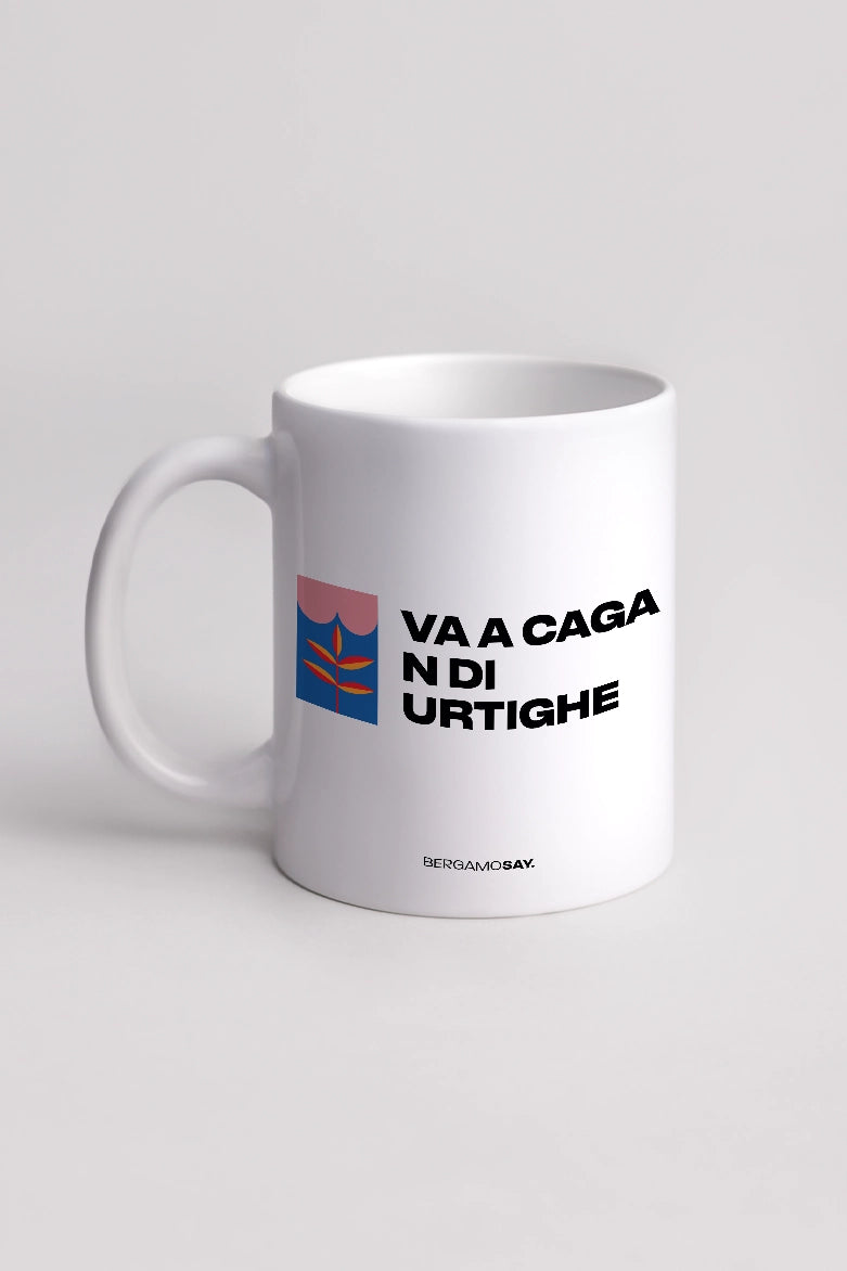 Va a cag* 'n di urtighe - Chichera