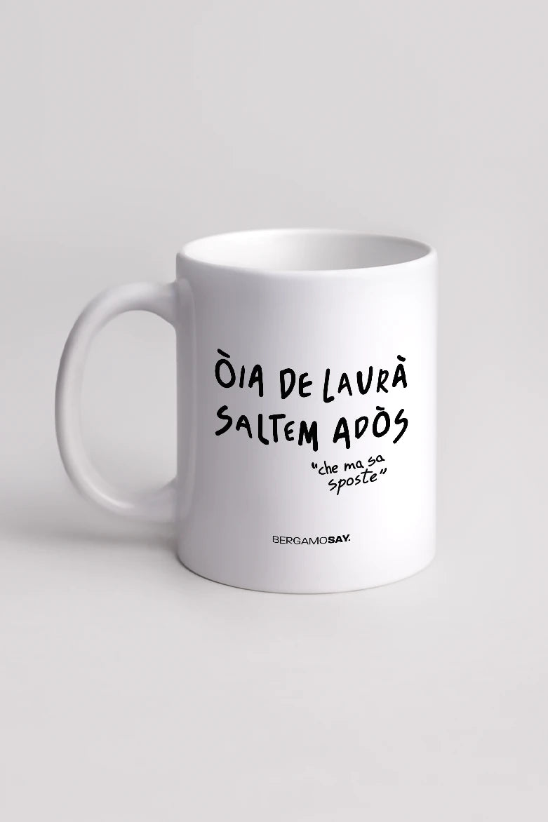 Óia de laurà saltem adòs - Chichera