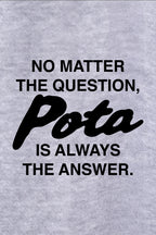 Pota is the answer - Felpone