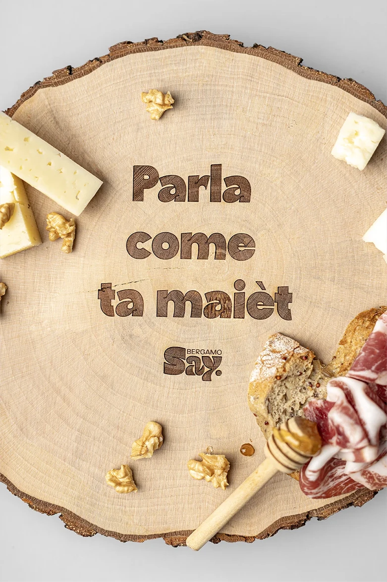 Parla come ta maièt - Tagliere