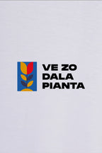Ve Zo dala Pianta - T-Shirt