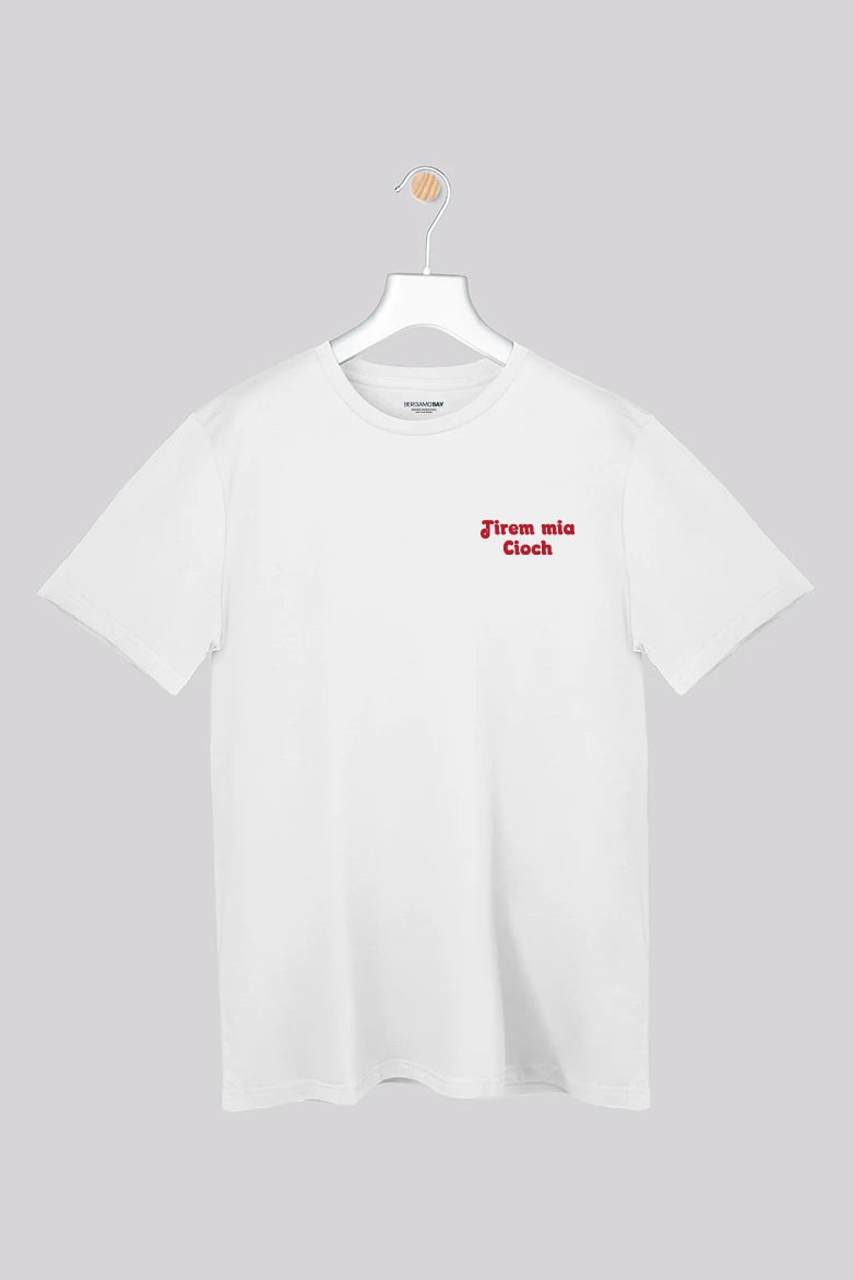 Tirem mia cioch, Winter ed. - T-Shirt